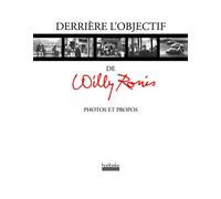 Derrière l'objectif : Photos et propos