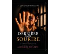 derriere mon sourire