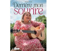 Derrière mon sourire - Mandy Terrat - Dashbook - broché - Témoignage