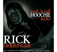 Derringer, Rick - Rock & Roll Hoochie Koo