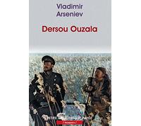 Dersou Ouzala - Vladimir Arséniev - Payot - Poche - Roman