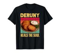 Deruny Heals The Soul Nourriture pour crêpes de Pommes de Terre ukrainiennes drôles T-Shirt