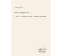 Derval Hampton: A Story of the Sea, In Two Volumes, Volume 1