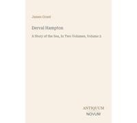 Derval Hampton: A Story of the Sea, In Two Volumes, Volume 2