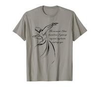 Derviche The Moment I First Heard Love I Gave Up My Soul T-Shirt