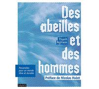 Des abeilles et des hommes: Passerelles pour un monde libre et durable