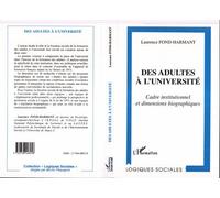 Des adultes à l'université - Cadre institutionnel et dimensions biographiques - Jocelyn Deloyer - L'harmattan - Livre