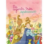 Des agents tres speciaux Ghislaine becker (Auteur)