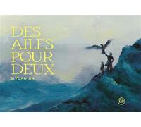 Des ailes pour deux - Siyuan Aw - Pacifique Eds Du - broché - Album jeunesse