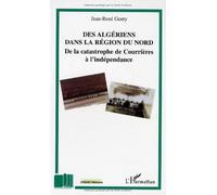 Des algériens dans la région du Nord