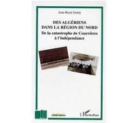Des algériens dans la région du Nord