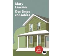 Des Âmes Consolées