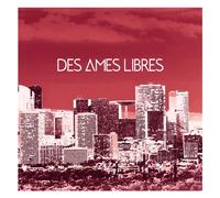 DES AMES LIBRES - Des Ames Libres
