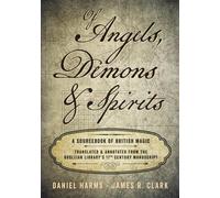 Des anges, des démons et des esprits : Un livre de référence sur la magie britannique