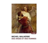 Des Anges Et Des Hommes