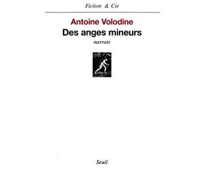 Des anges mineurs. Narrats