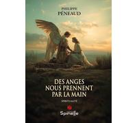 Des anges nous prennent par la main