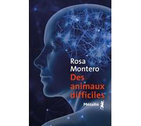 Des animaux difficiles - Rosa Montero - Métailié - ebook (ePub) - Roman