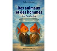Des animaux et des hommes