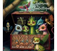 Des Animaux fantastiques