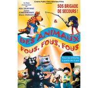 Des Animaux Fous, Fous, Fous