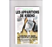 Des Apparitions À Kibeho - Annonce De Marie Au Coeur De L'afrique