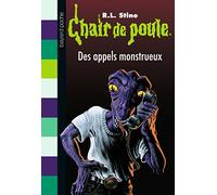 Des appels monstrueux
