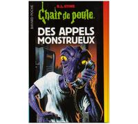 Des appels monstrueux