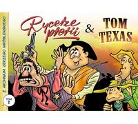 Des archives de Jerzy Wróblewski 2 Texas Knights of the Prairie Jerzy Wróblewski (Buch auf Polnisch)