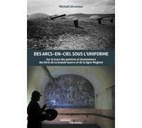 Des Arcs-en -ciel sous l'uniforme sur les traces des peintres - Michaël Séramour - Des Paraiges - relié - Beau livre