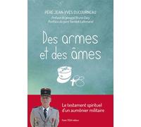 Des armes et des âmes - Jean-Yves Ducourneau - Tequi - broché - Témoignage