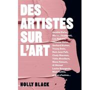 Des artistes sur l'art - Holly Black - Pyramyd - relié - Monographie