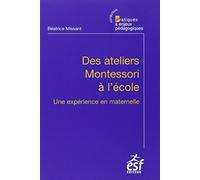 Des ateliers Montessori à l'école