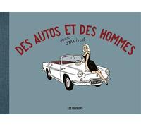 Des autos et des hommes - Stanislas Barthélémy - Les Reveurs - cartonné - Bande dessinée