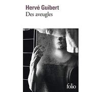 Des aveugles