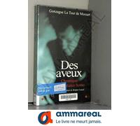 Des Aveux: Chronique D'une Enfance Homo