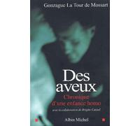 Des aveux : Chronique d'une enfance homo