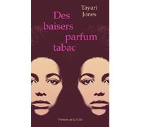 Des baisers parfum tabac
