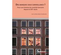 Des banques sous surveillance ?