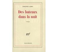 Philippe Labro – Des bateaux dans la nuit – Roman – Broché
