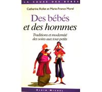 Des bébés et des hommes : traditions et modernité des soins aux tout-petits