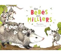 DES BÉBÉS PAR MILLIERS (COLL. OHÉ LA SCIENCE !): REPRODUCTION