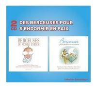 Des berceuses pour s’endormir en paix CD