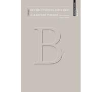 Des Bibliothèques Populaires À La Lecture Publique