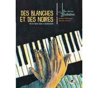 Des blanches et des noires Au rythme de la ségrégation - Isabelle Wlodarczyk - Oskar - broché - Album jeunesse dès 6 ans