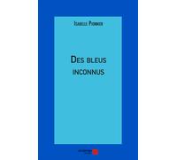 Des Bleus Inconnus