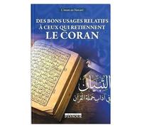 DES BONS USAGES RELATIFS À CEUX QUI RETIENNENT LE CORAN