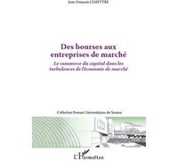 Jean-François Lemettre – Des bourses aux entreprises de marché – Broché