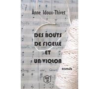 Des bouts de ficelle et un violon