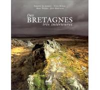 Des Bretagnes très intérieures